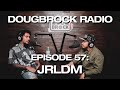 JRLDM  - DOUGBROCK RADIO #57