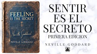 Domina el Arte de la Manifestación: Sentir es Crear | NEVILLE GODDARD AUDIOLIBRO
