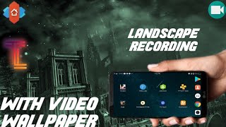 preview picture of video 'HOW TO RECORD LANDSCAPE SCREEN RECORDING WITH VIDEO WALLPAPER'