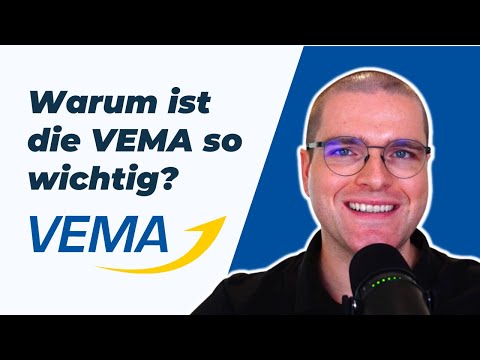 Warum die VEMA so wichtig ist