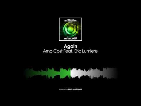 Arno Cost Feat. Eric Lumiere - Again
