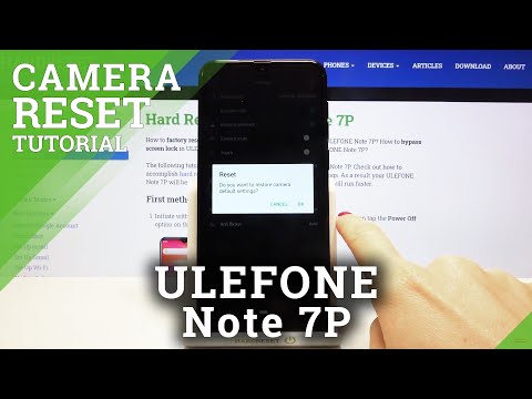 How to Reset Camera Settings in ULEFONE Note 7P – Camera Options