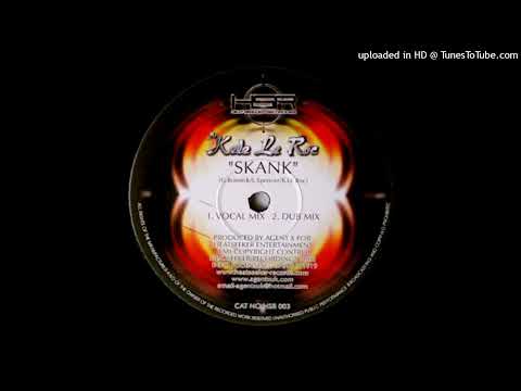Kele Le Roc + Agent X - Skank (Vocal Mix) *UKG*