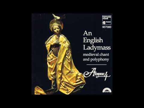 An English Ladymass - Anonymous 4