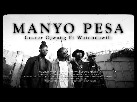 MANYO PESA - Coster Ojwang Feat Watendawili (Official Music Video)