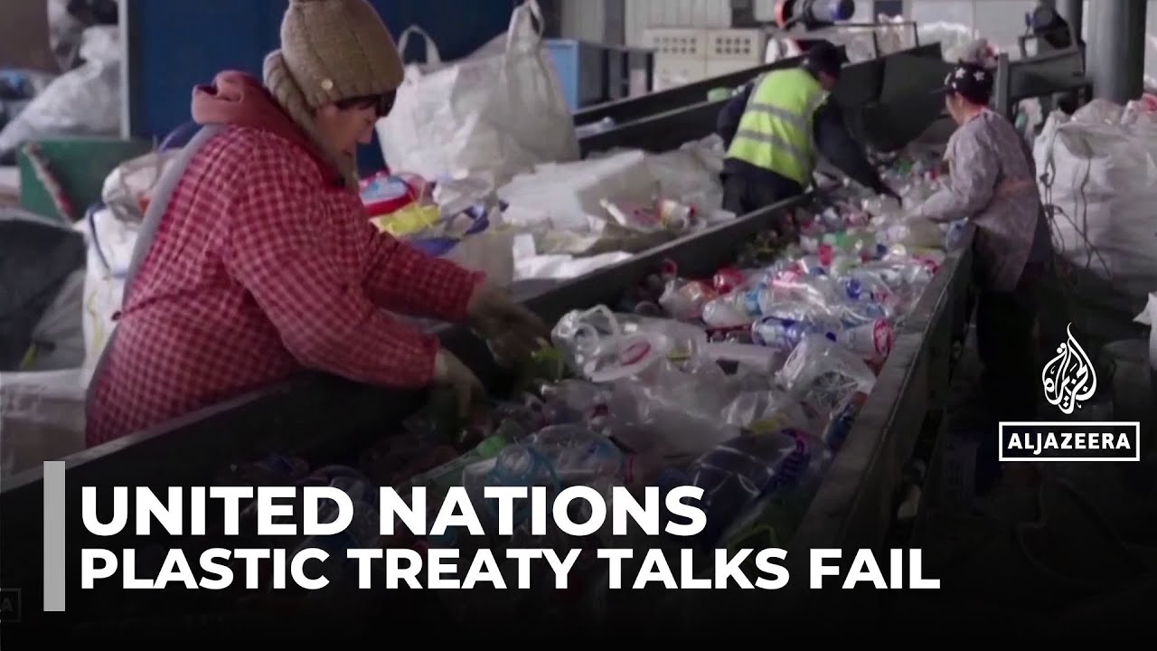 United nations pollution talks: No consensus reached on binding plastic treaty
