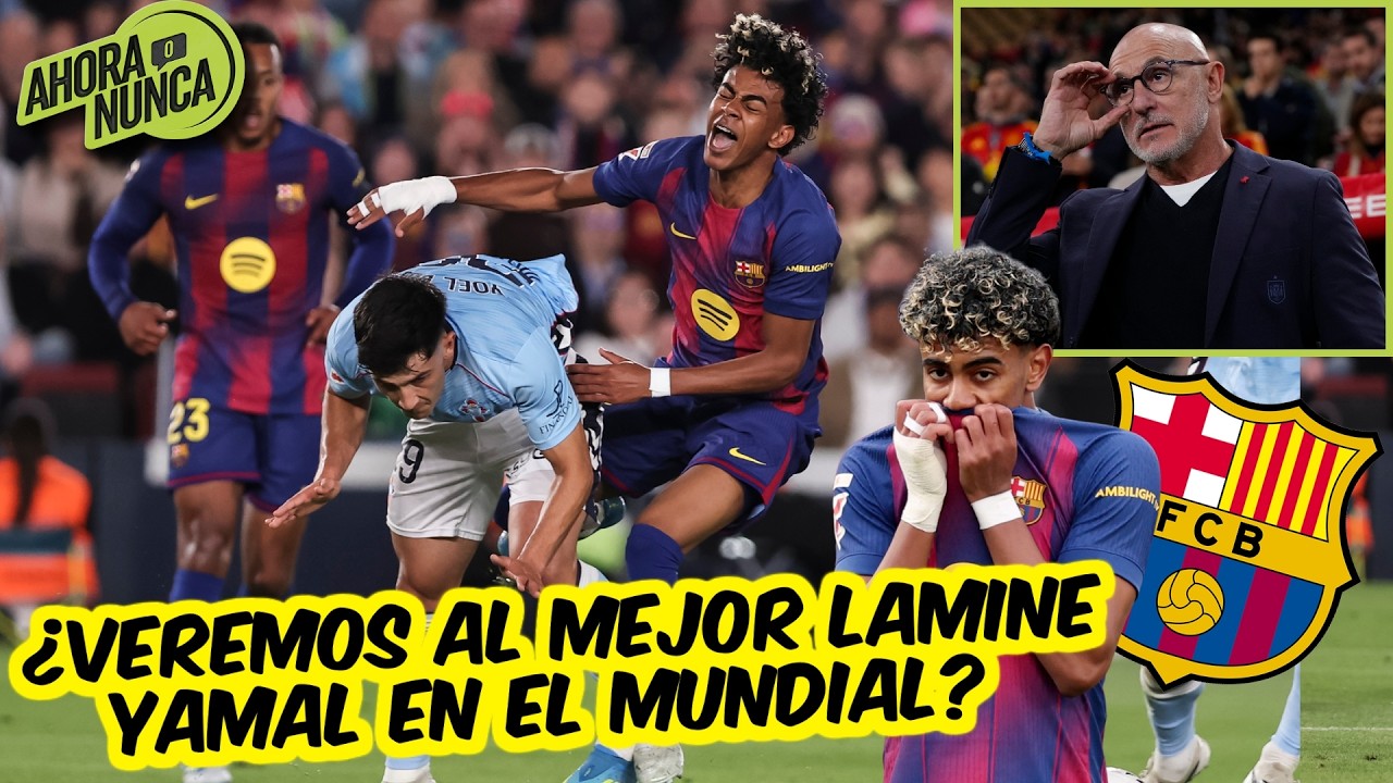 BARCELONA PREOCUPADO. Lesión de LAMINE YAMAL puede EMPEORAR con ESPAÑA en el MUNDIAL | Ahora o Nunca