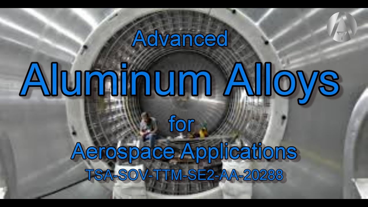 Advanced Aluminum Alloys for Aerospace Applications