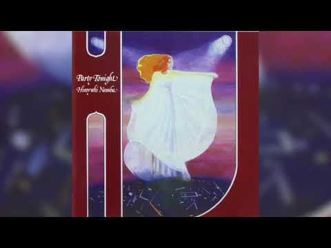 [1981] Hiroyuki Namba – Party Tonight [Full Album]