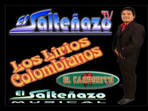 Los Lirios Colombianos - La Empanadita