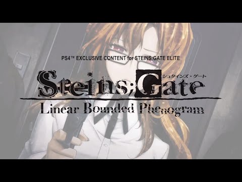 STEINS;GATE ELITE - STEINS;GATE: Linear Bounded Phenogram Trailer thumbnail