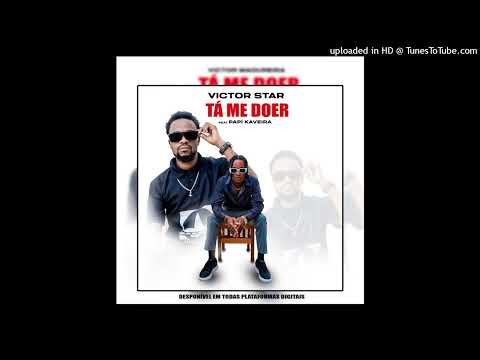 Ta me doer - Victor Star ft Papí Kavera [Portal 30 Minutos De Fama]
