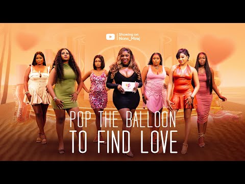 Episode 22 (Hunt Game 2.1 Ladies Edition) Pop the balloon or find Love | with Nons Miraj