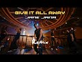 Jaane Jaana O O Jaane Jaana Give It All Away Remix Arjun
