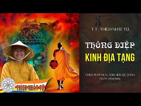 Thông điệp Kinh Địa Tạng (05/06/2006) Thích Nhật Từ