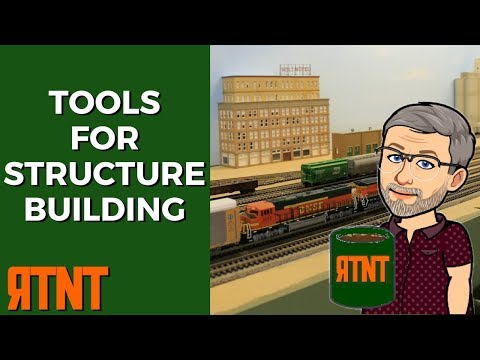 Best Tools for Scratch Building or Kit Building Structures