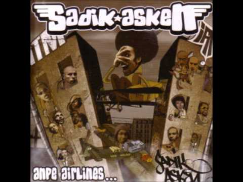 Sadik Asken - J' Tiens Le Coup