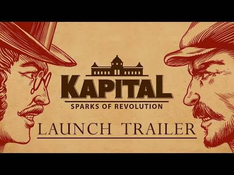 Kapital: Sparks of Revolution - Launch Trailer thumbnail