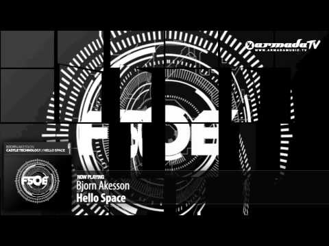 Bjorn Akesson - Hello Space (Original Mix)