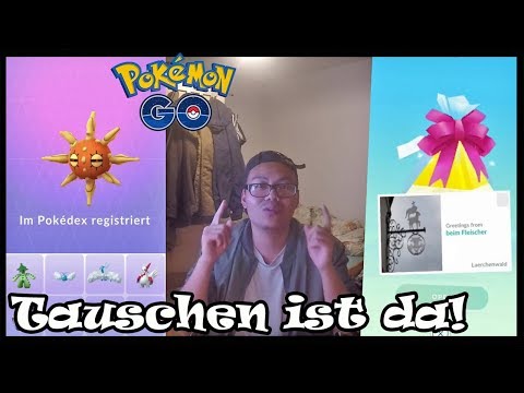 Neue TAUSCH Funktion ist da! mein erstes Geschenk & Sonnfel ist auch da! Pokemon Go! Video