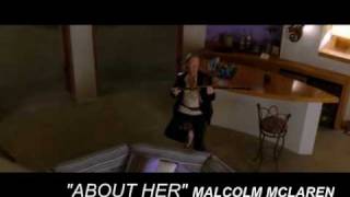 Malcom Mclaren - ABOUT HER (Kill Bill 2 final scene)