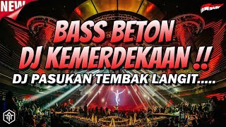 Download lagu DJ MERDEKA !!! DJ 17 AGUSTUS DJ JUNGLE DUTCH FULL BASS BETON TERBARU 2024 mp3 Download lagu DJ MERDEKA !!! DJ 17 AGUSTUS DJ JUNGLE DUTCH FULL BASS BETON TERBARU 2024 mp3