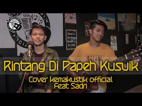 RINTANG DI PAPEH KUSUIK - ZALMON ( COVER KEMAKUSTIK OFFICIAL ) FEAT SHADRI