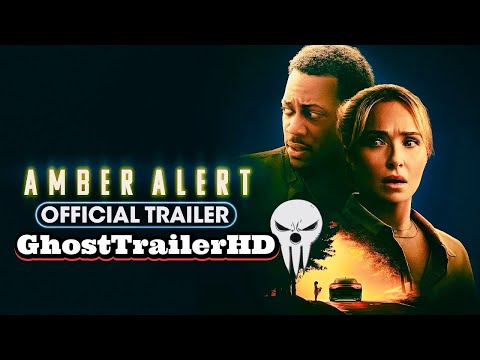 AMBER ALERT OFFICIAL TRAILER!!!