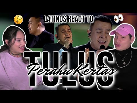Latinos react Tulus - Perahu Kertas FOR THE FIRST TIME 🤩