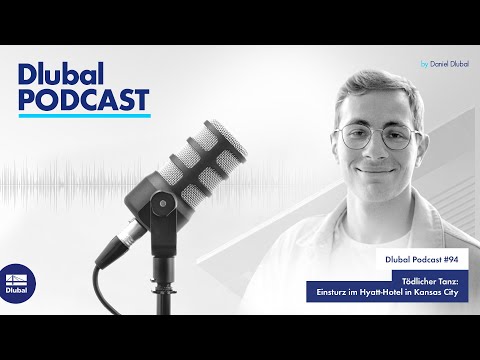 Dlubal Podcast | #094 Tödlicher Tanz: Einsturz im Hyatt-Hotel in Kansas City