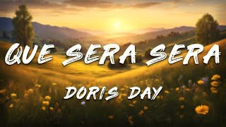 Doris Day - Que Sera, Sera (Lyrics)