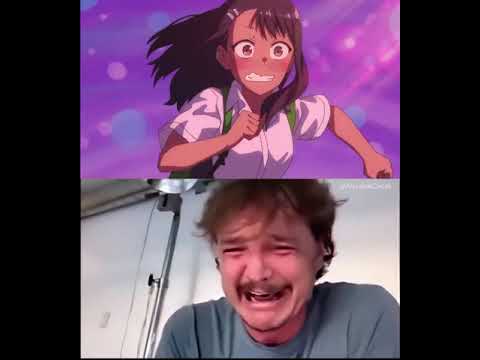 I'm not crying, Miss Nagatoro. You're crying. #nagatoro #pedropascal