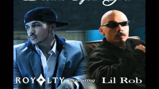 Royalty & Lil Rob - Brown Eyed Girl (Remix) (AUDIO) NEW MUSIC 2011