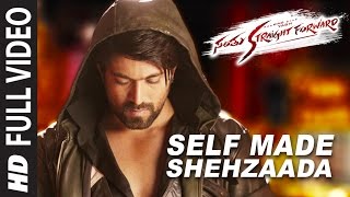 Self Made Shehzaada Full Video Song  Santhu Straig