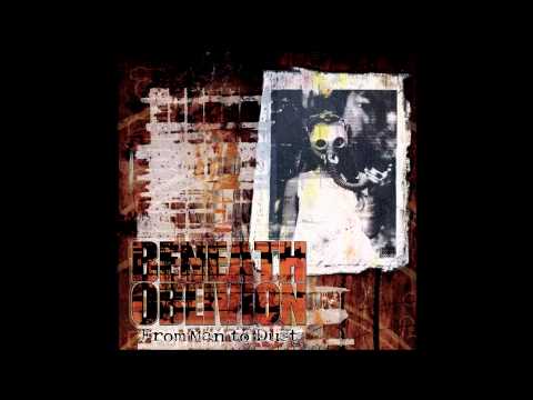 Beneath Oblivion - Be My Destroyer