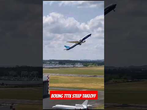 Boeing 777x INSANE Steep Takeoff