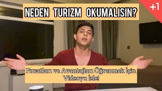 Neden Turizm Otelcilik Okumalısın? | Fırsatları ve İmkanları Değerlendirme Zaman