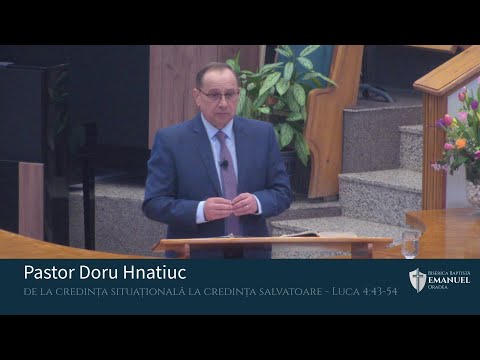 19.03.2023 AM | D. Hnatiuc „De la credința Situațională la credința Salvatoare"