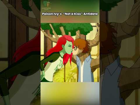 Poison Ivy’s Antidote Comes with… a Catch 💋🌿