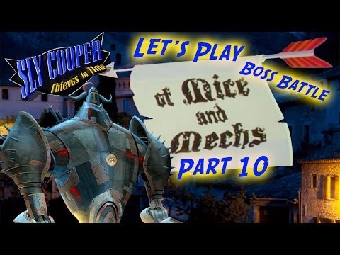Sly 4: Thieves in Time - Episode 4-10: Of Mice and Mechs (Boss: The Black Knight)