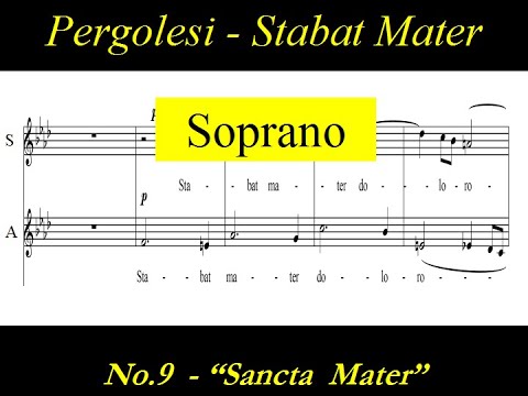 Pergolesi- Stabat Mater - 9. Sancta mater, istud agas - Soprano
