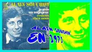 ALAIN SOUCHON  1ER DISQUE 1971.( Je suis un voyageur )