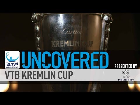 VTB Kremlin Cup 2017 Uncovered