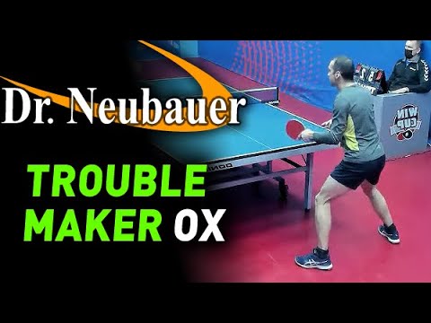 Dr Neubauer TROUBLE MAKER OX & KILLER EXTREME max, Kovalenko Sergey short & long pips play technique