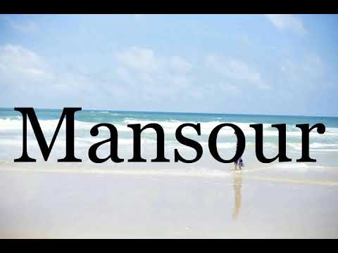 How To Pronounce Mansour🌈🌈🌈🌈🌈🌈Pronunciation Of Mansour