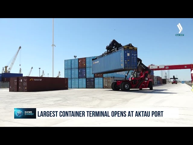 Largest container terminal opens at Aktau Port