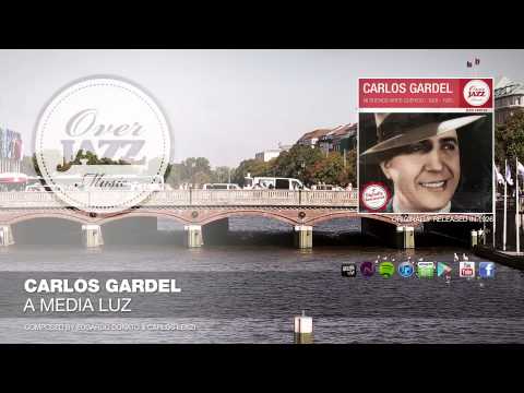 Carlos Gardel - A Media Luz (1926)
