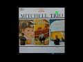 The Draft Dodger Rag (Mitchell Trio)