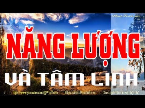 NĂNG LƯỢNG VÀ TÂM LINH