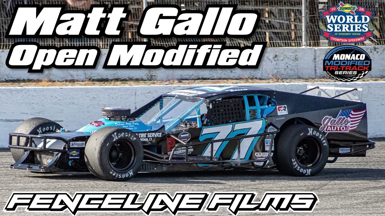Matt Gallo Monaco Tri Track Modified Thompson Speedway World Series 2026